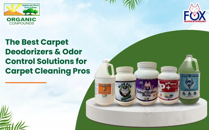 The Best Carpet Deodorizers & Odor Control Solutions for Carpet Cleaning Pros