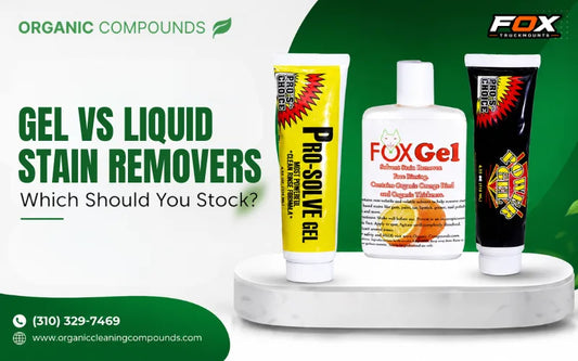 Gel vs Liquid Stain Removers: Which Should You Stock?